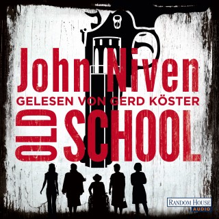 John Niven: Old School