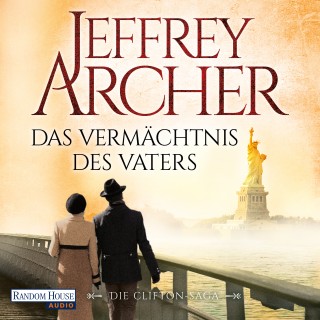 Jeffrey Archer: Das Vermächtnis des Vaters