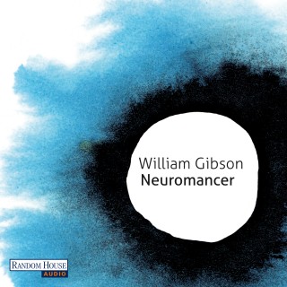 William Gibson: Neuromancer