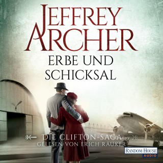 Jeffrey Archer: Erbe und Schicksal