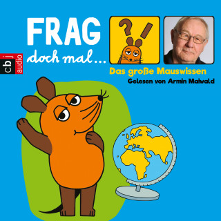 Bernd Flessner: Frag doch mal … die Maus! Das große Mauswissen