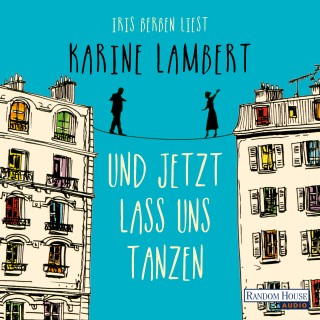 Karine Lambert: Und jetzt lass uns tanzen