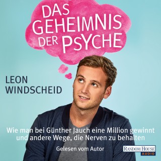 Leon Windscheid: Das Geheimnis der Psyche