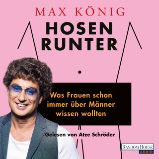 Max König: Hosen runter