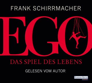 Frank Schirrmacher: Ego