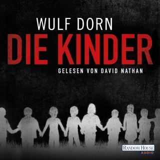 Wulf Dorn: Die Kinder