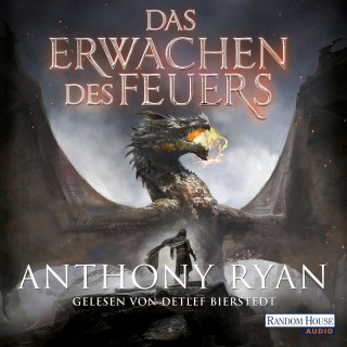 Anthony Ryan: Das Erwachen des Feuers