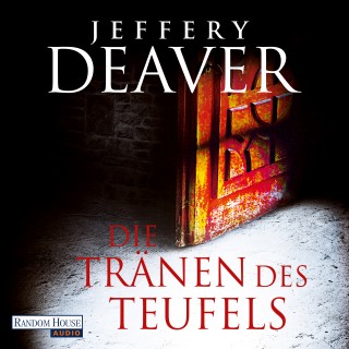 Jeffery Deaver: Die Tränen des Teufels