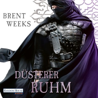 Brent Weeks: Düsterer Ruhm