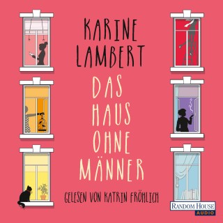 Karine Lambert: Das Haus ohne Männer