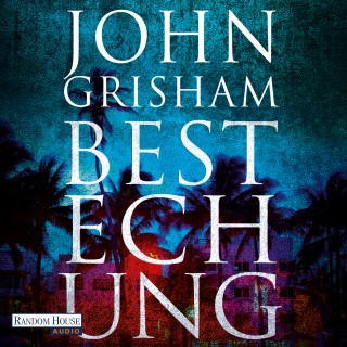 John Grisham: Bestechung