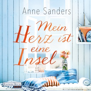 Anne Sanders: Mein Herz ist eine Insel