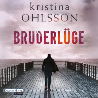 Kristina Ohlsson: Bruderlüge