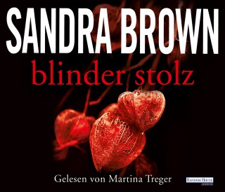 Sandra Brown: Blinder Stolz