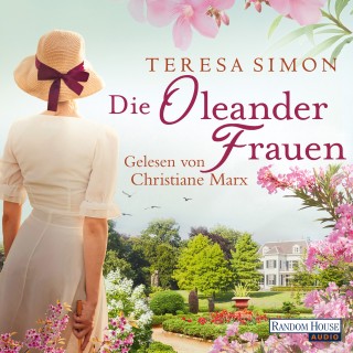 Teresa Simon: Die Oleanderfrauen