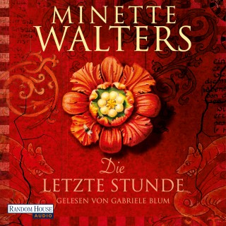 Minette Walters: Die letzte Stunde