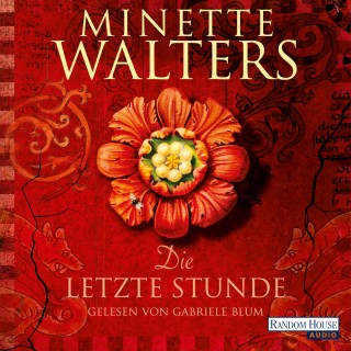 Minette Walters: Die letzte Stunde