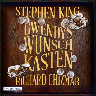 Stephen King, Richard Chizmar: Gwendys Wunschkasten