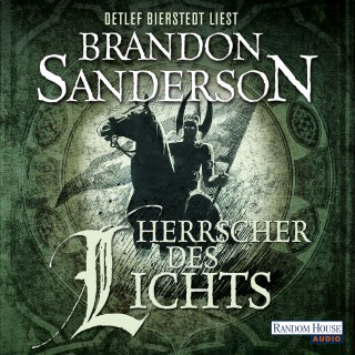 Brandon Sanderson: Herrscher des Lichts