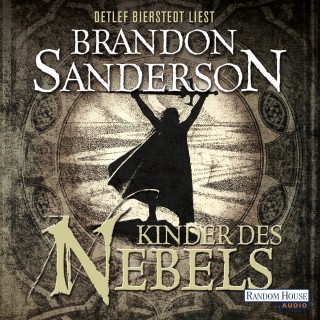 Brandon Sanderson: Kinder des Nebels