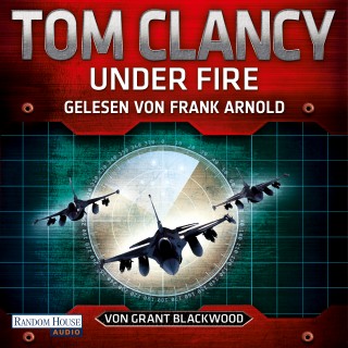 Tom Clancy, Grant Blackwood: Under Fire