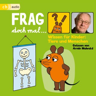 Bernd Flessner: Frag doch mal … die Maus! Wissen für Kinder: Tiere und Menschen