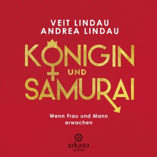 Veit Lindau, Andrea Lindau: Königin und Samurai