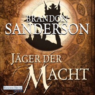 Brandon Sanderson: Jäger der Macht