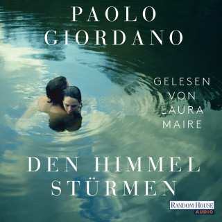 Paolo Giordano: Den Himmel stürmen