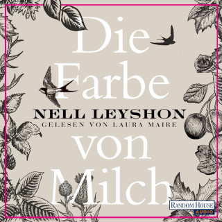 Nell Leyshon: Die Farbe von Milch