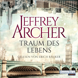 Jeffrey Archer: Traum des Lebens