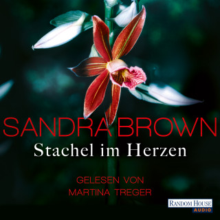 Sandra Brown: Stachel im Herzen