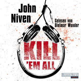 John Niven: Kill 'em all