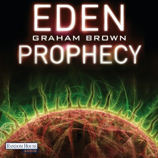 Graham Brown: Eden Prophecy