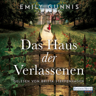 Emily Gunnis: Das Haus der Verlassenen