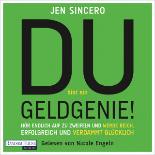 Jen Sincero: Du bist ein Geldgenie!