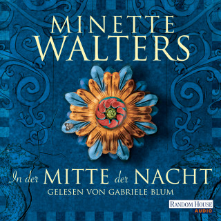 Minette Walters: In der Mitte der Nacht