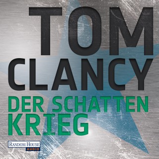Tom Clancy: Der Schattenkrieg