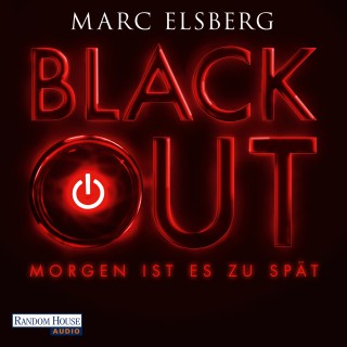 Marc Elsberg: BLACKOUT