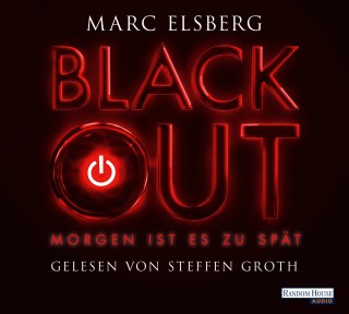 Marc Elsberg: BLACKOUT -