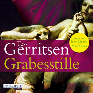 Tess Gerritsen: Grabesstille