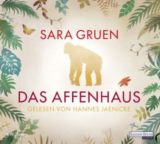 Sara Gruen: Das Affenhaus