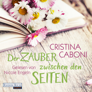 Cristina Caboni: Der Zauber zwischen den Seiten