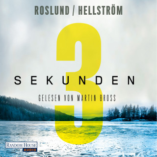 Anders Roslund, Börge Hellström: Drei Sekunden
