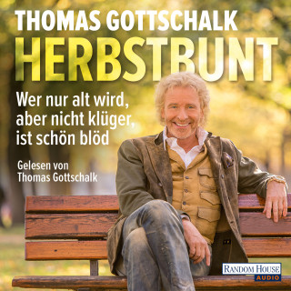 Thomas Gottschalk: Herbstbunt