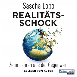 Sascha Lobo: Realitätsschock