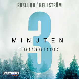 Anders Roslund, Börge Hellström: Drei Minuten