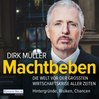 Dirk Müller: Machtbeben