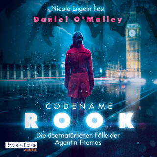 Daniel O'Malley: Codename Rook