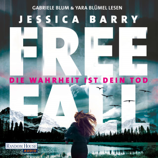 Jessica Barry: Freefall – Die Wahrheit ist dein Tod